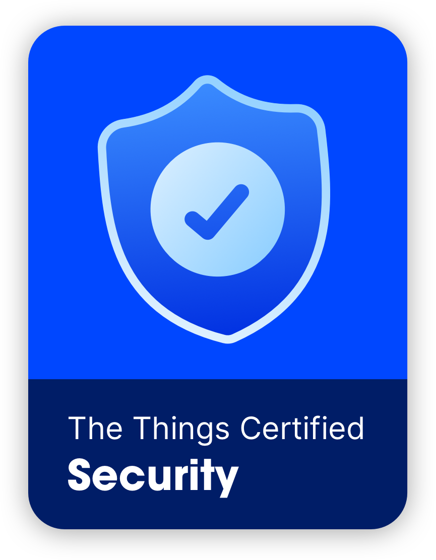 The Things Certified Security - Security is key (management)